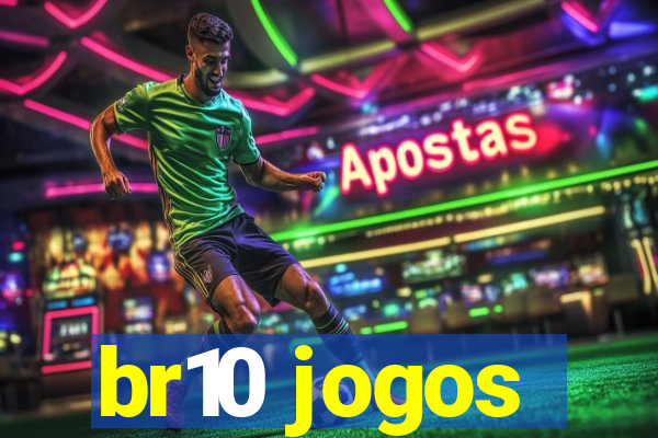 br10 jogos